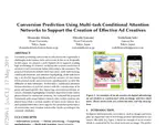 Conversion Prediction Using Multi-task Conditional Attention Networks to Support the Creation of Effective Ad Creative